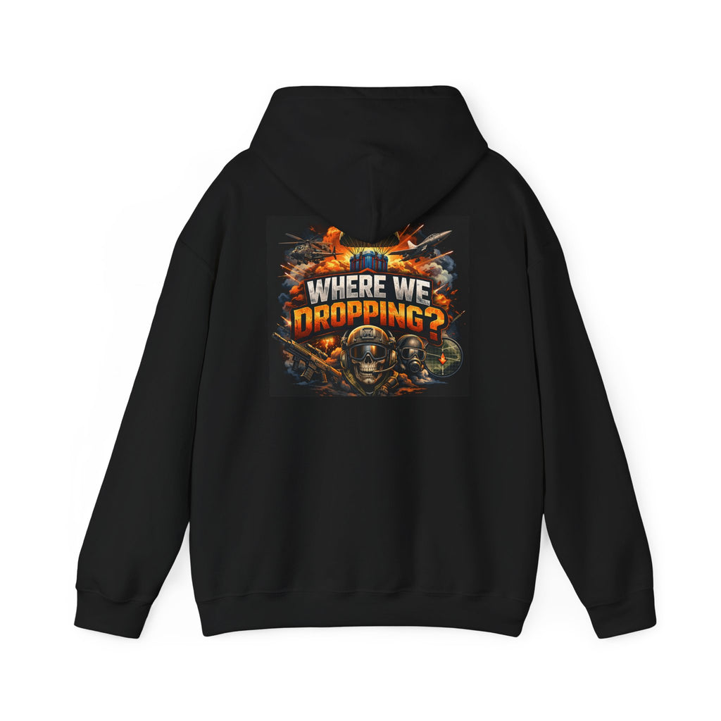 Gaming Hoodie — “Where We Dropping?” Graphic Hooded Sweatshirt