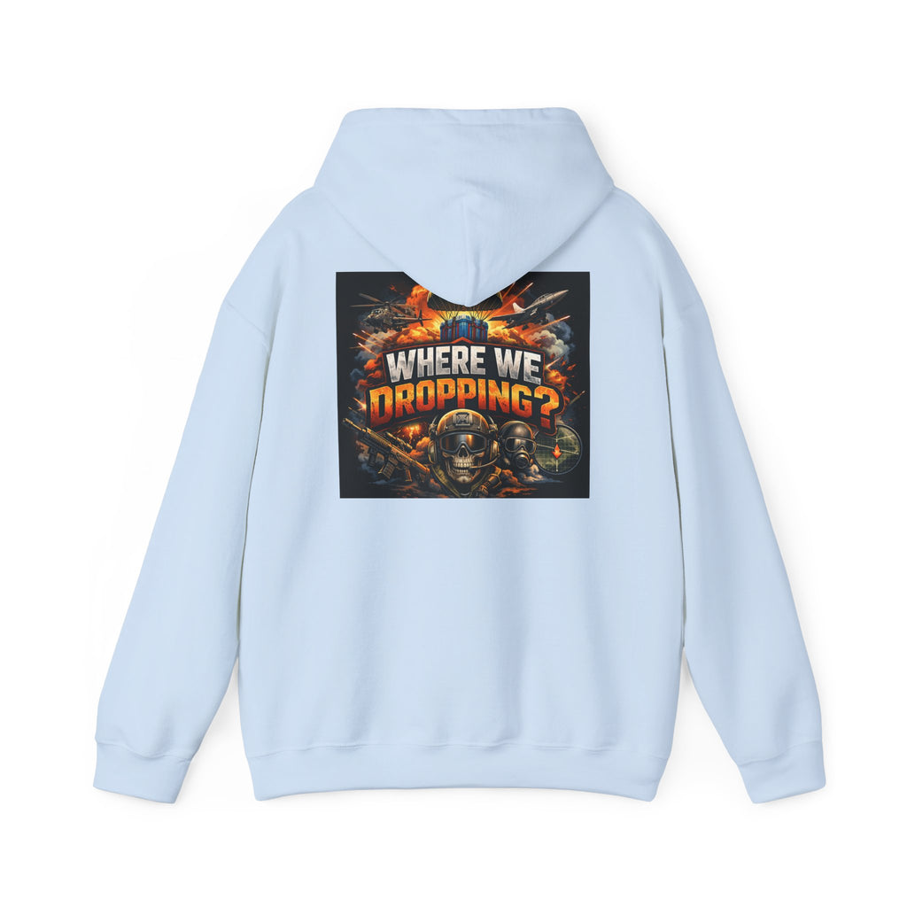 Gaming Hoodie — “Where We Dropping?” Graphic Hooded Sweatshirt