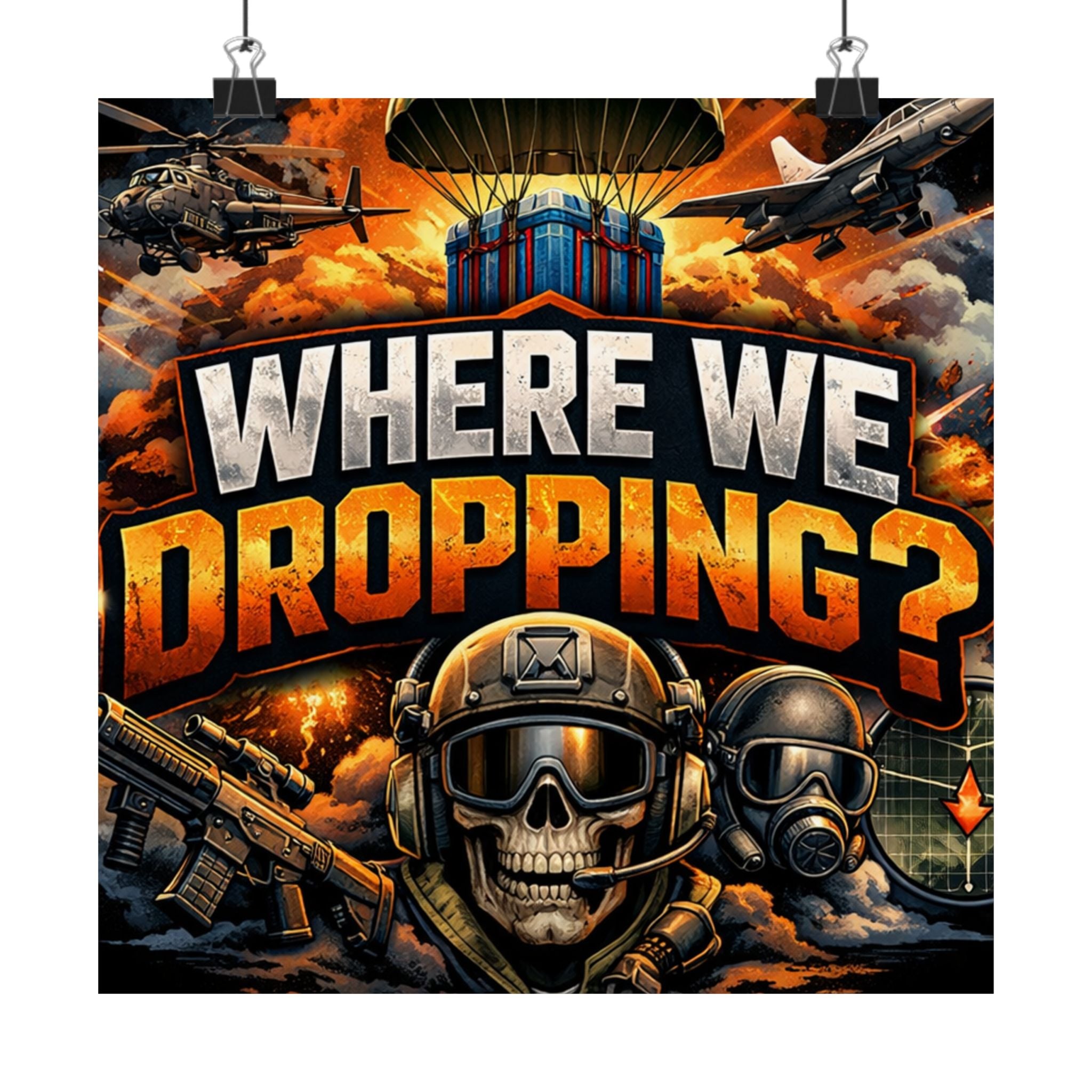 Where We Dropping? Matte Vertical Poster — Gaming Paratrooper Wall Art