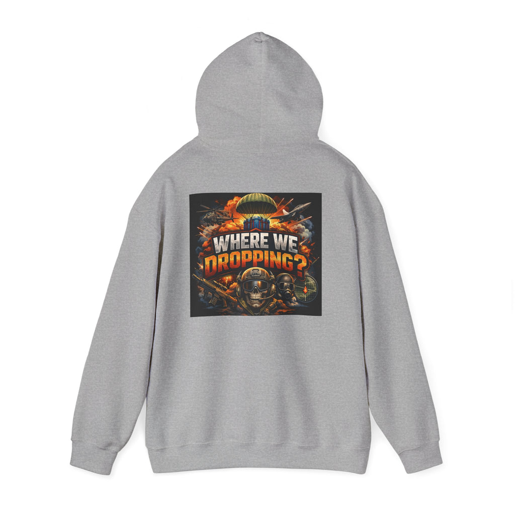 Gaming Hoodie — “Where We Dropping?” Graphic Hooded Sweatshirt