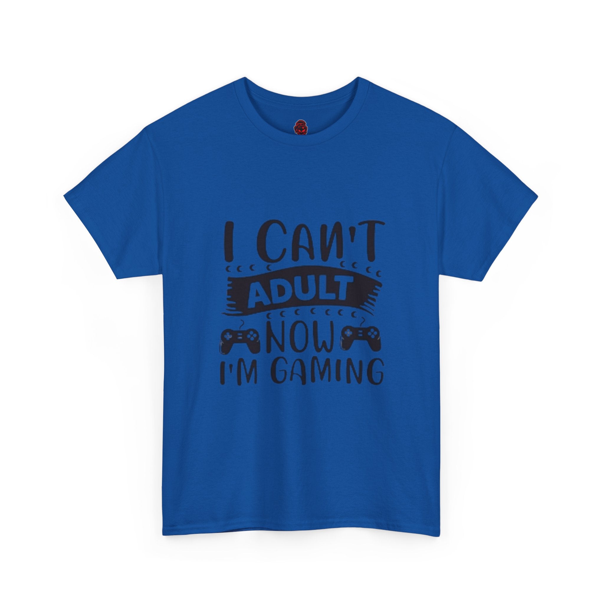 Gaming T-Shirt — "I Can't Adult Now, I'm Gaming" Funny Gamer Tee