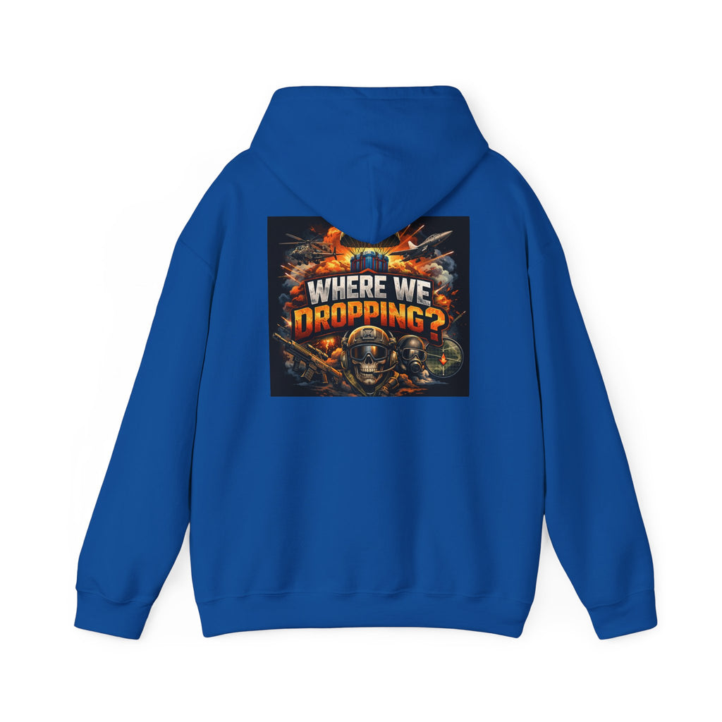Gaming Hoodie — “Where We Dropping?” Graphic Hooded Sweatshirt