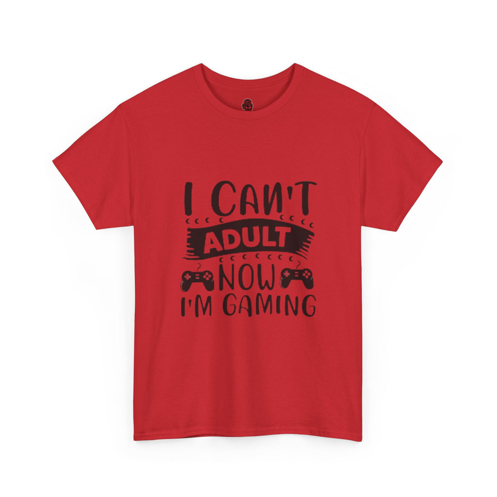 Gaming T-Shirt — "I Can't Adult Now, I'm Gaming" Funny Gamer Tee