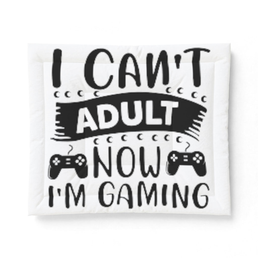 Gaming Comforter – “I Can't Adult Now I'm Gaming” Cotton Throw for Gamers