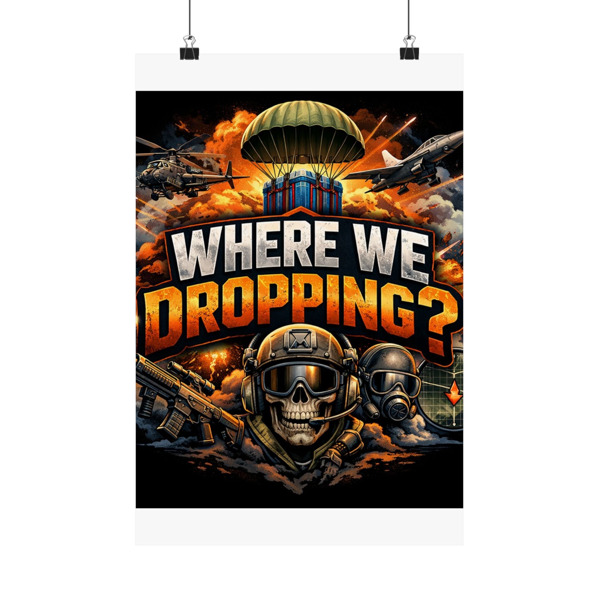 Where We Dropping? Matte Vertical Poster — Gaming Paratrooper Wall Art