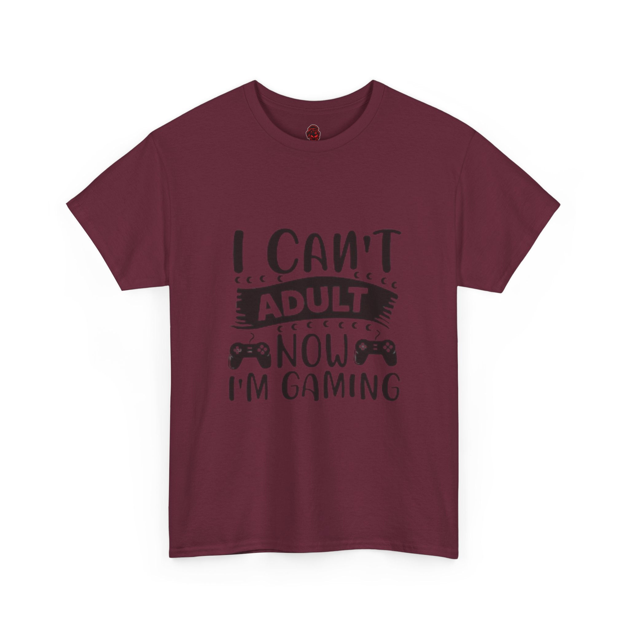 Gaming T-Shirt — "I Can't Adult Now, I'm Gaming" Funny Gamer Tee