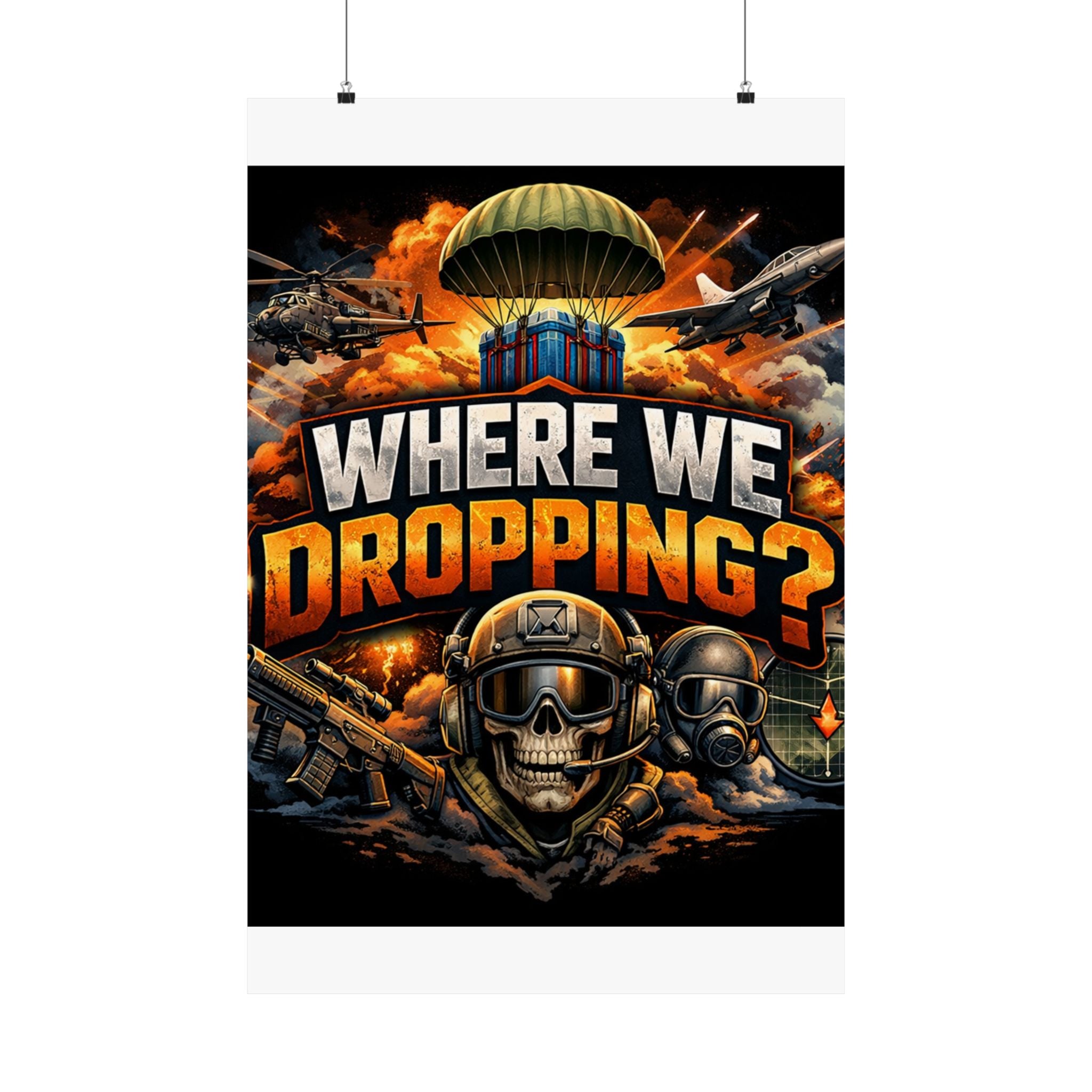 Where We Dropping? Matte Vertical Poster — Gaming Paratrooper Wall Art