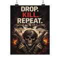 Matte Poster — "Drop. Kill. Repeat." Skull Soldier Wall Art (Military Gamer Decor)