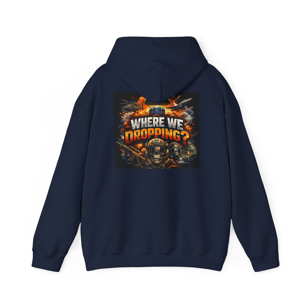 Gaming Hoodie — “Where We Dropping?” Graphic Hooded Sweatshirt