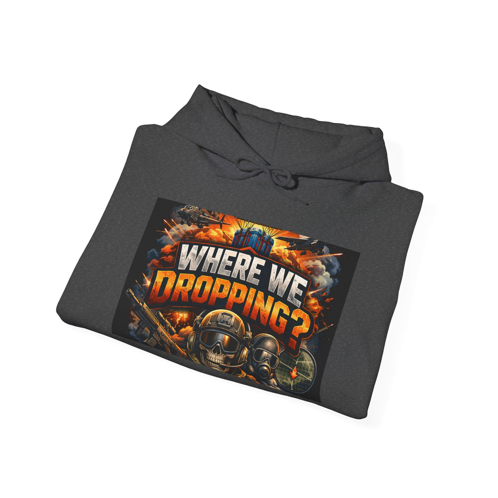 Gaming Hoodie — "Where We Dropping?" Battle Royale Pullover