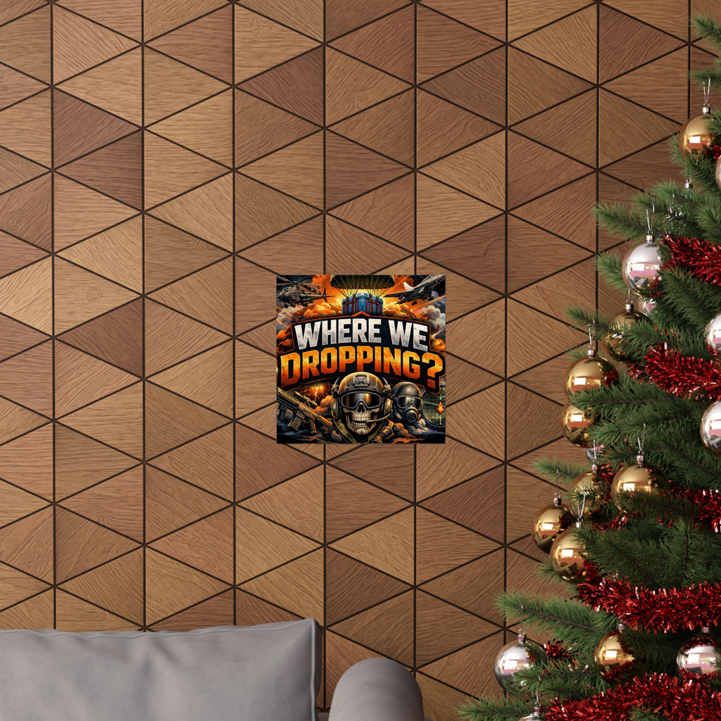 Where We Dropping? Matte Vertical Poster — Gaming Paratrooper Wall Art