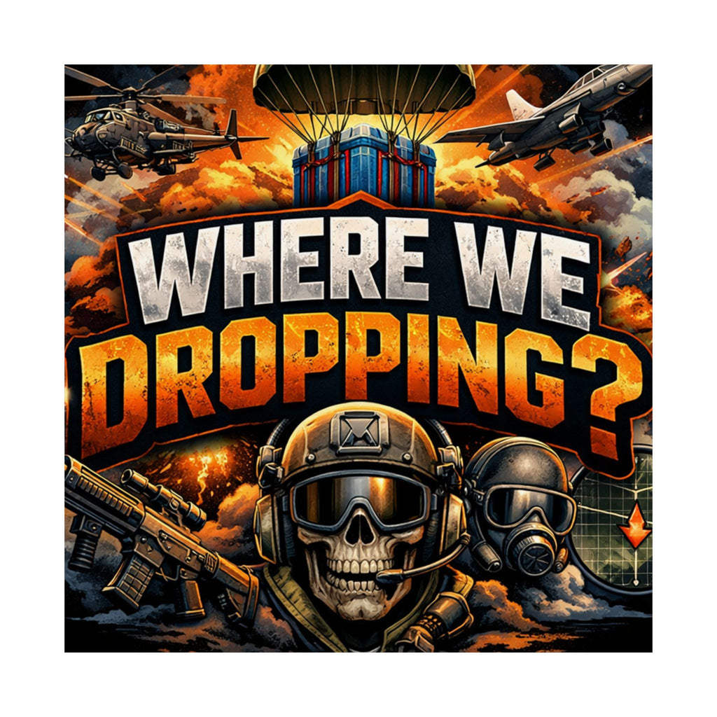 Where We Dropping? Matte Vertical Poster — Gaming Paratrooper Wall Art