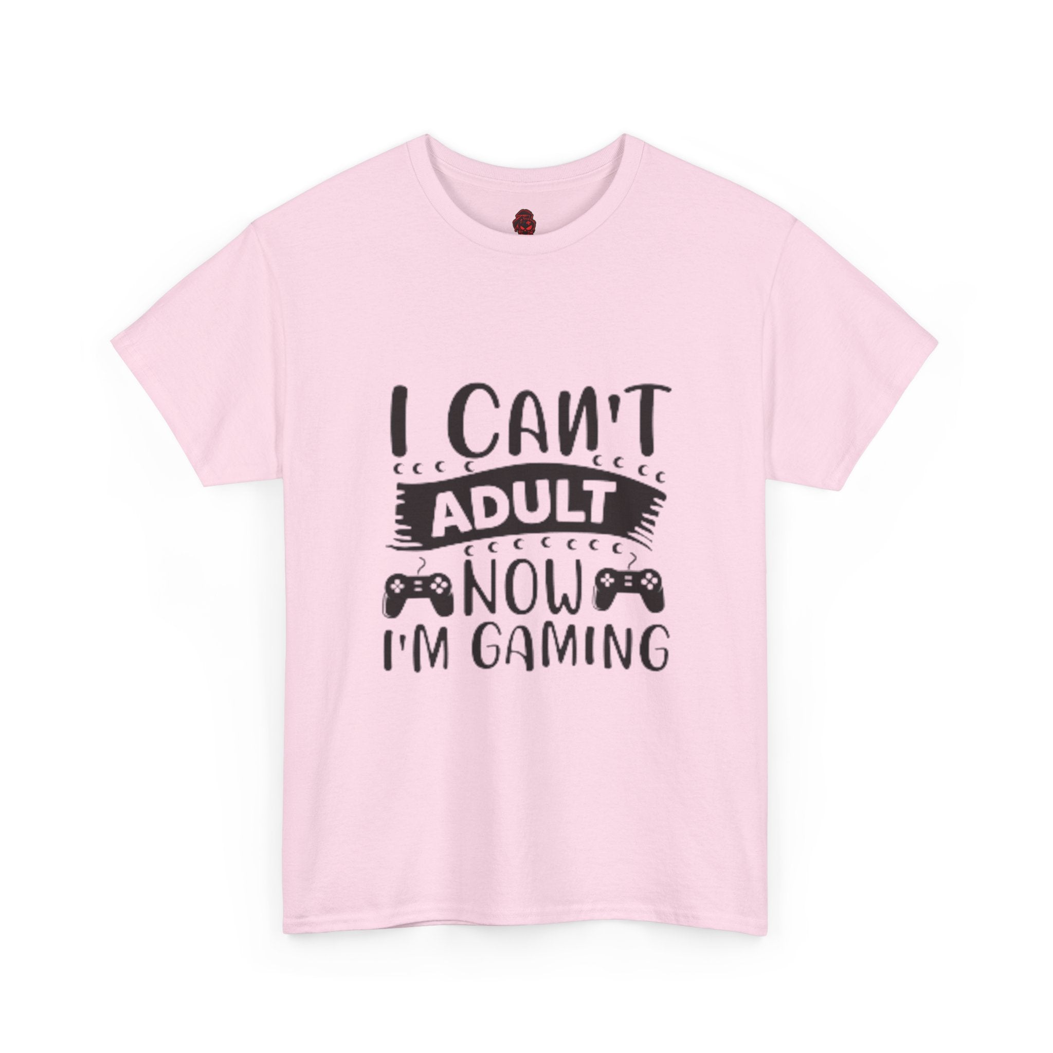 Gaming T-Shirt — "I Can't Adult Now, I'm Gaming" Funny Gamer Tee